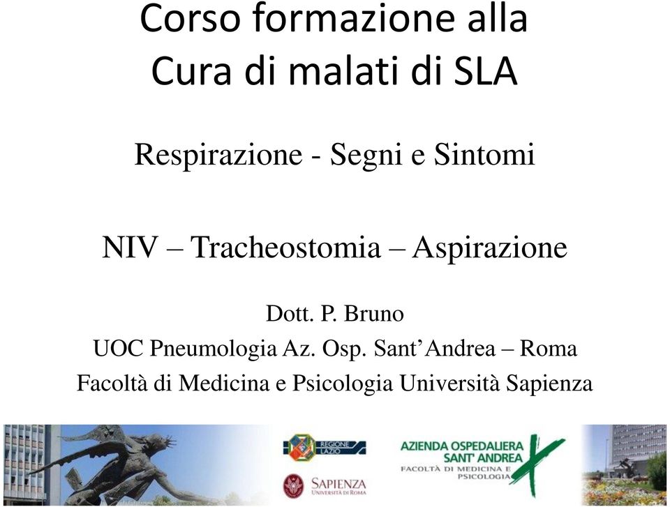 Aspirazione Dott. P. Bruno UOC Pneumologia Az. Osp.