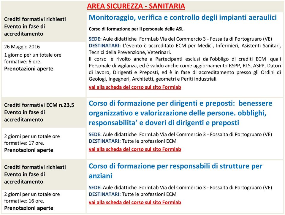 Asistenti Sanitari, Tecnici della Prevenzione, Veterinari.