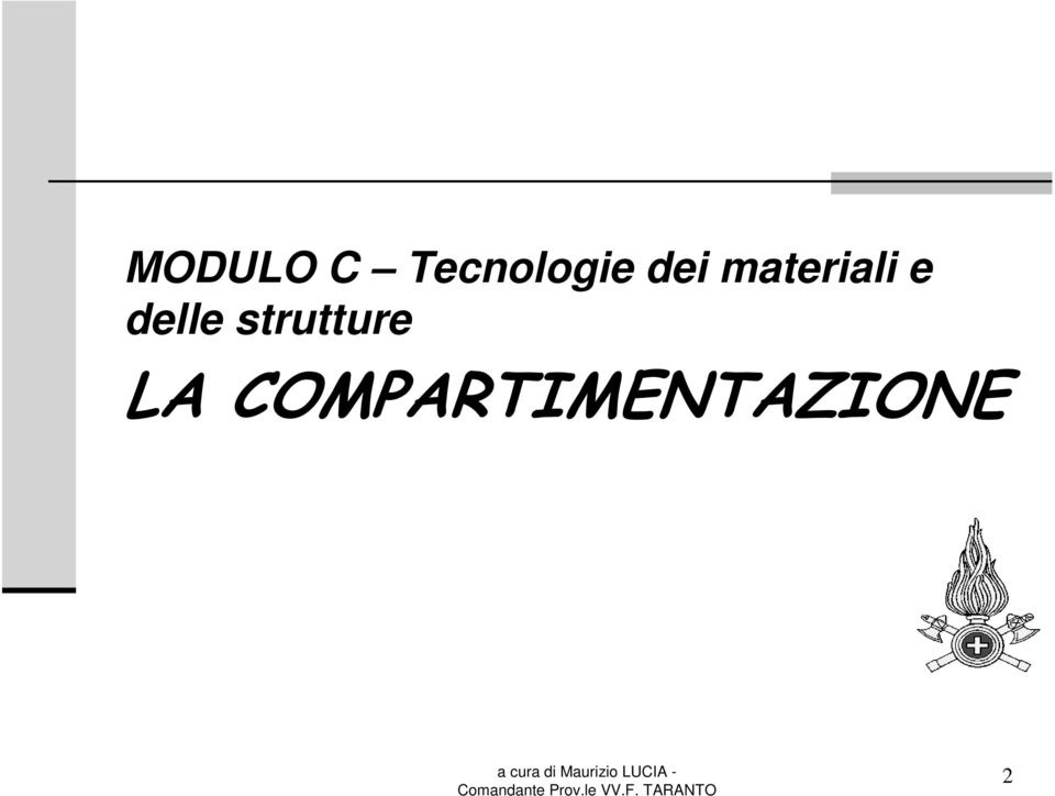 materiali e delle