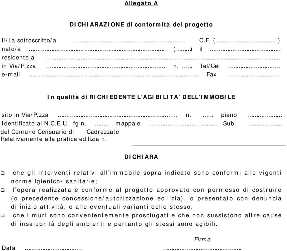 del Comune Censuario di Cadrezzate Relativamente alla pratica edilizia n.