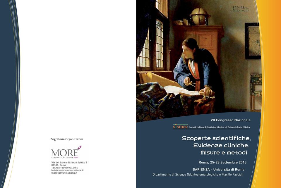 Misure e metodi Roma, 25-28 Settembre 2013 Sapienza -