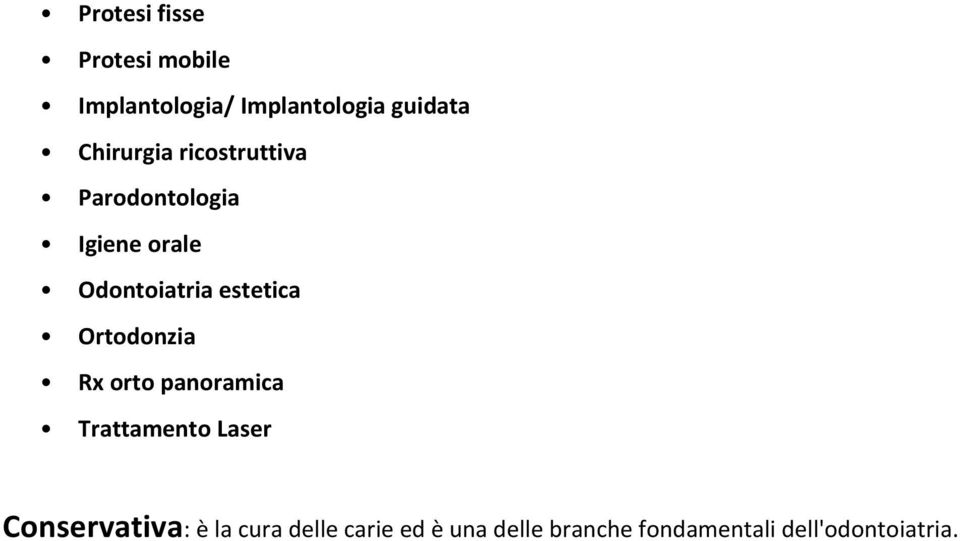 estetica Ortodonzia Rx orto panoramica Trattamento Laser