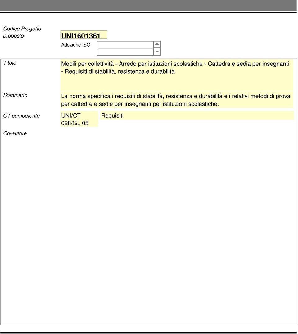 specifica i requisiti di stabilità, resistenza e durabilità e i relativi metodi di