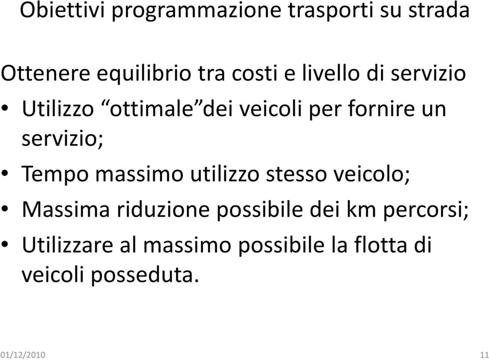 Tempo massimo utilizzo stesso veicolo; Massima riduzione possibile dei km