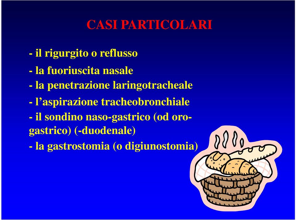 l aspirazione tracheobronchiale - il sondino