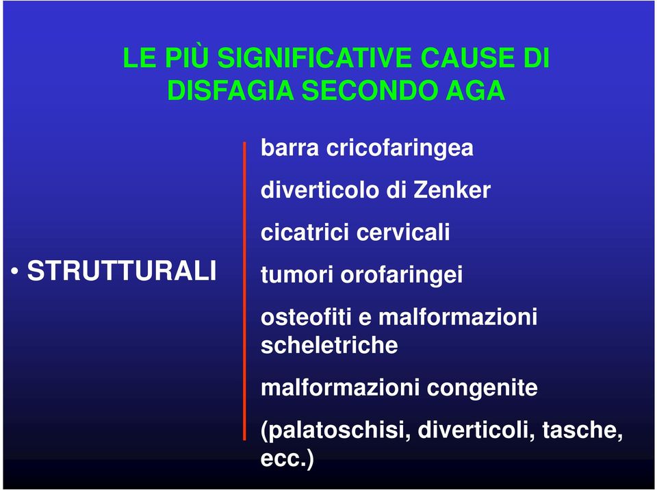 cervicali tumori orofaringei osteofiti e malformazioni