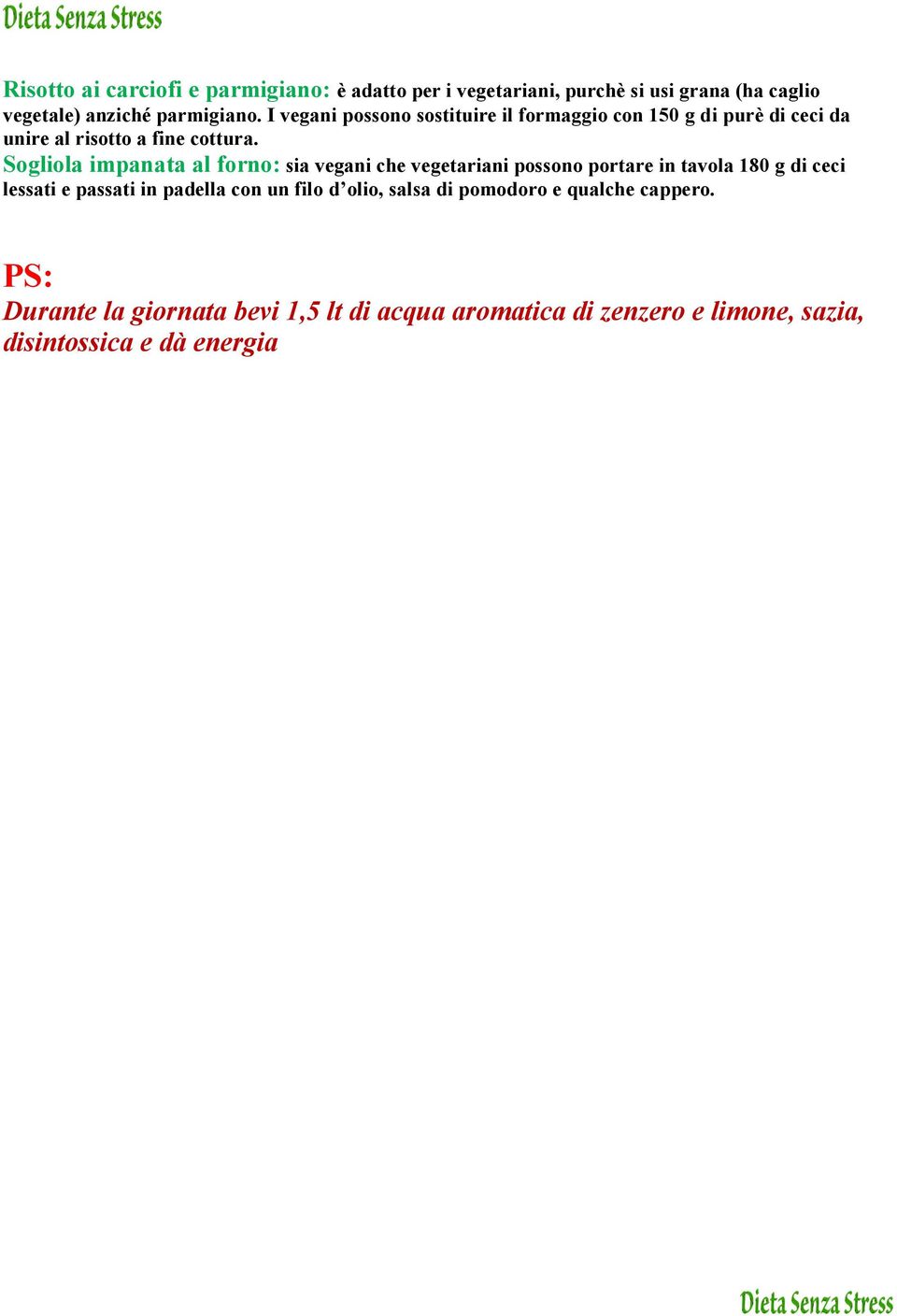 Sogliola impanata al forno: sia vegani che vegetariani possono portare in tavola 180 g di ceci lessati e passati in padella con