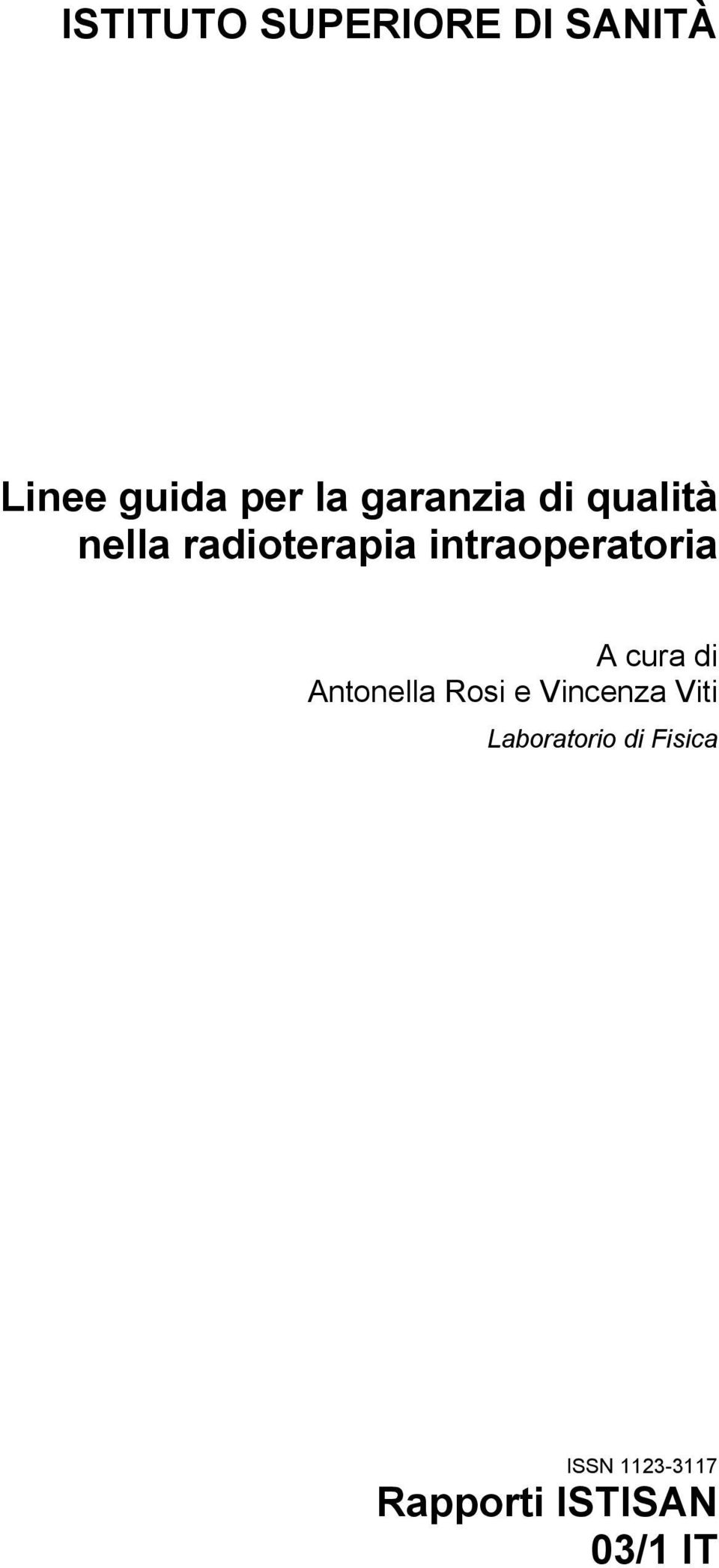 intraoperatoria A cura di Antonella Rosi e Vincenza
