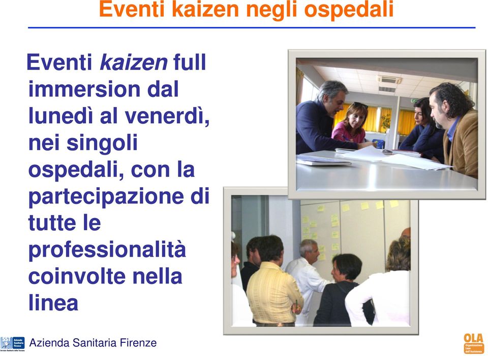 singoli ospedali, con la partecipazione di