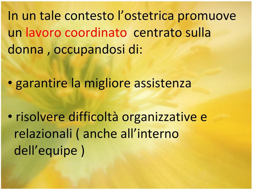 garantire la migliore assistenza risolvere difficoltà