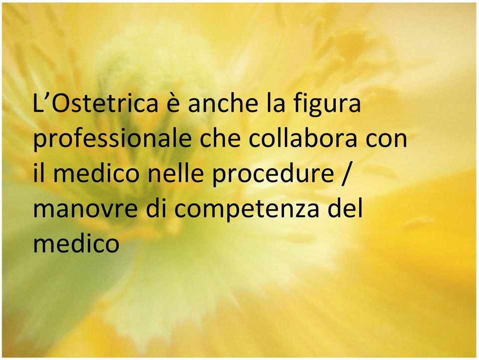 con il medico nelle procedure