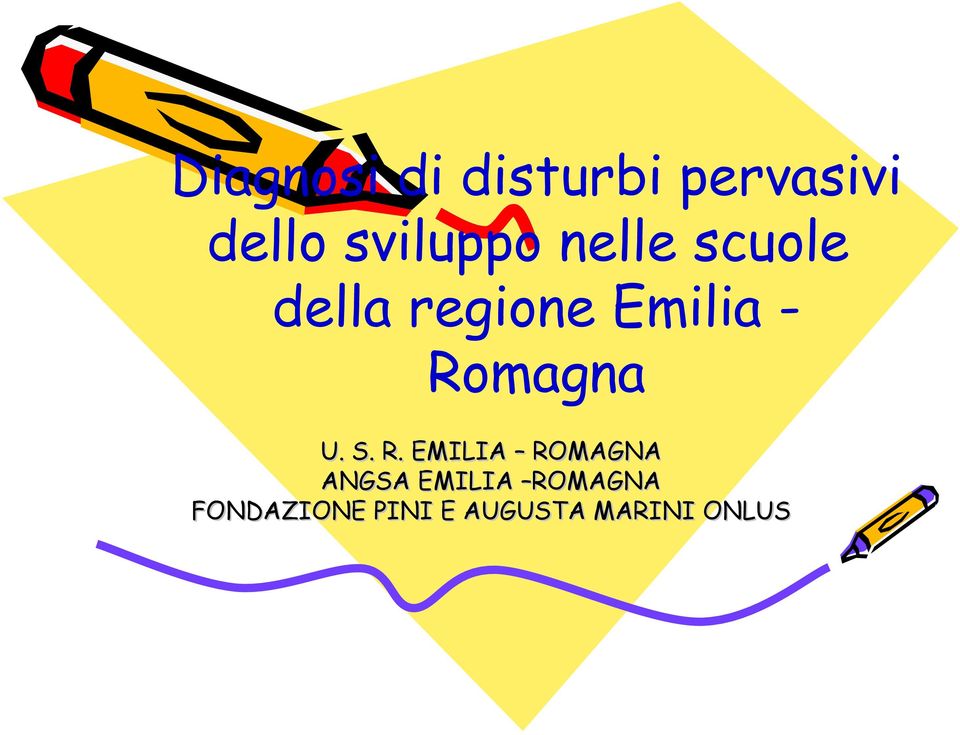 - Romagna U. S. R. EMILIA ROMAGNA ANGSA