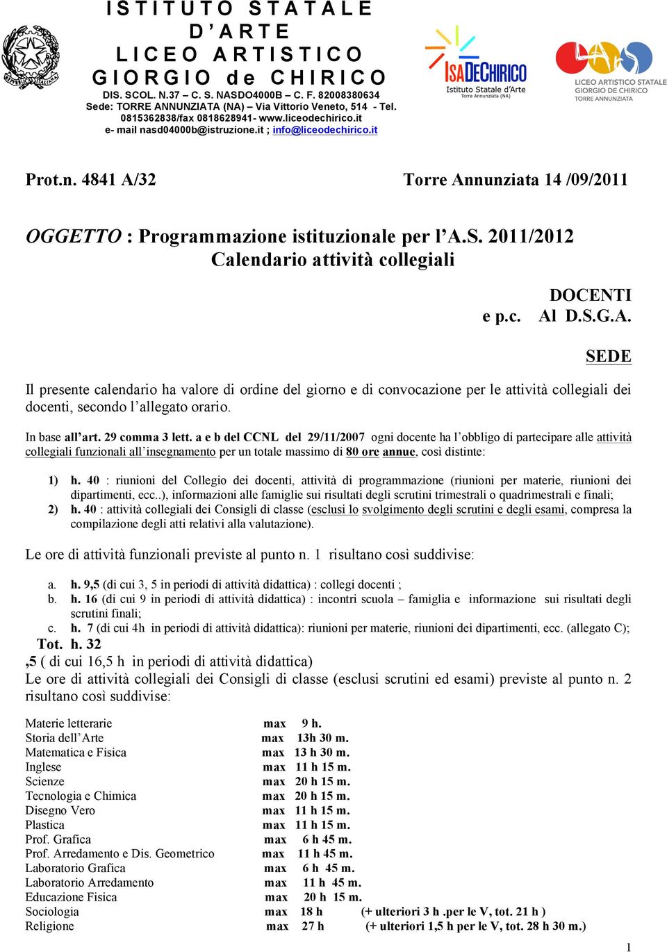 S. 2011/2012 Calendario attività collegiali e p.c. DOCENTI Al