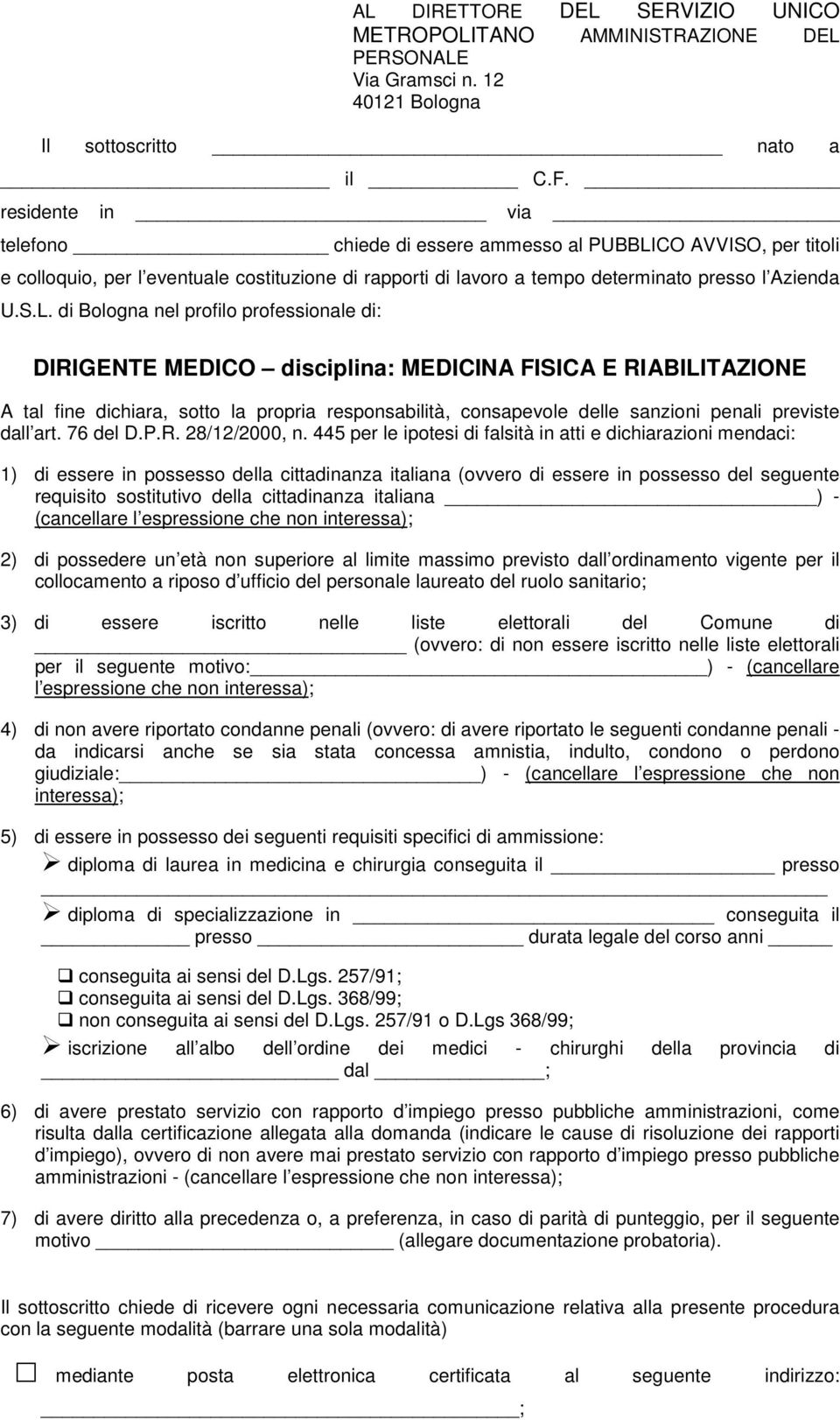 CO AVVISO, per titoli e colloquio, per l eventuale costituzione di rapporti di lavoro a tempo determinato presso l Azienda U.S.L.