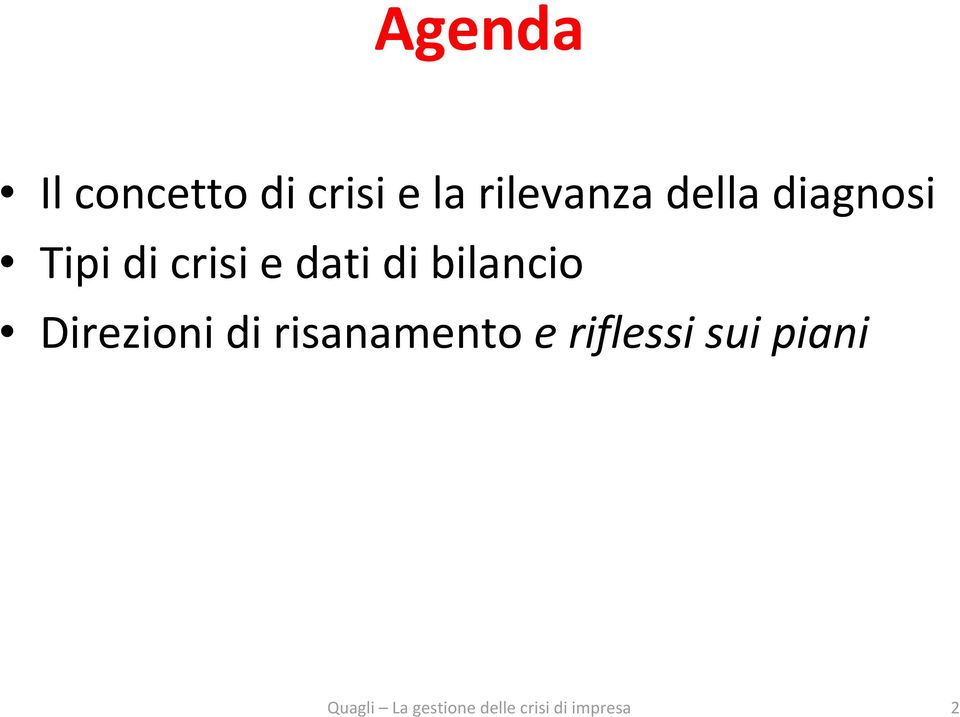 crisi e dati di bilancio Direzioni