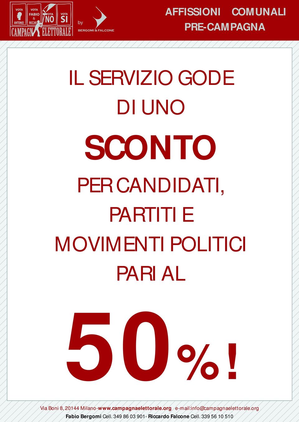 CANDIDATI, PARTITI E