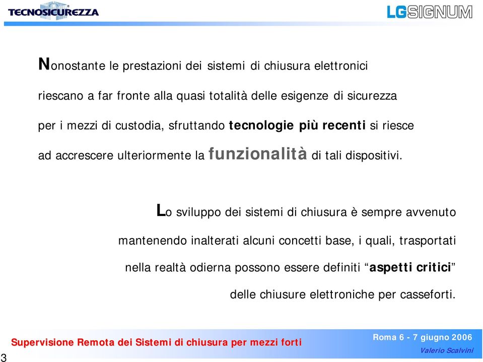 di tali dispositivi.