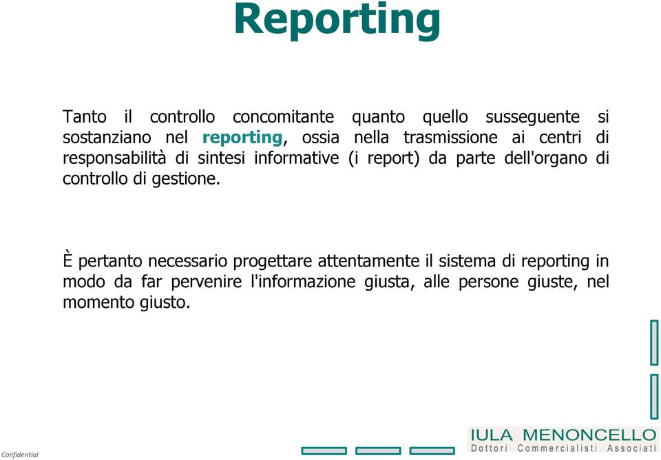 dell'organo di controllo di gestione.