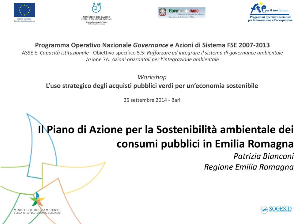 Azione per la Sostenibilità ambientale dei consumi pubblici