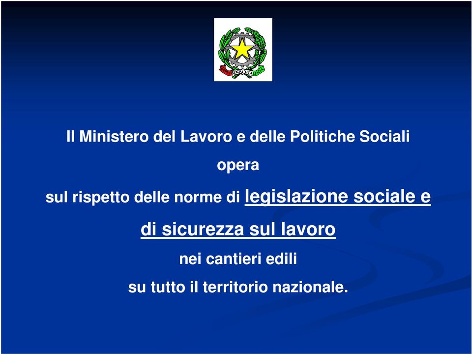 legislazione sociale e di sicurezza sul