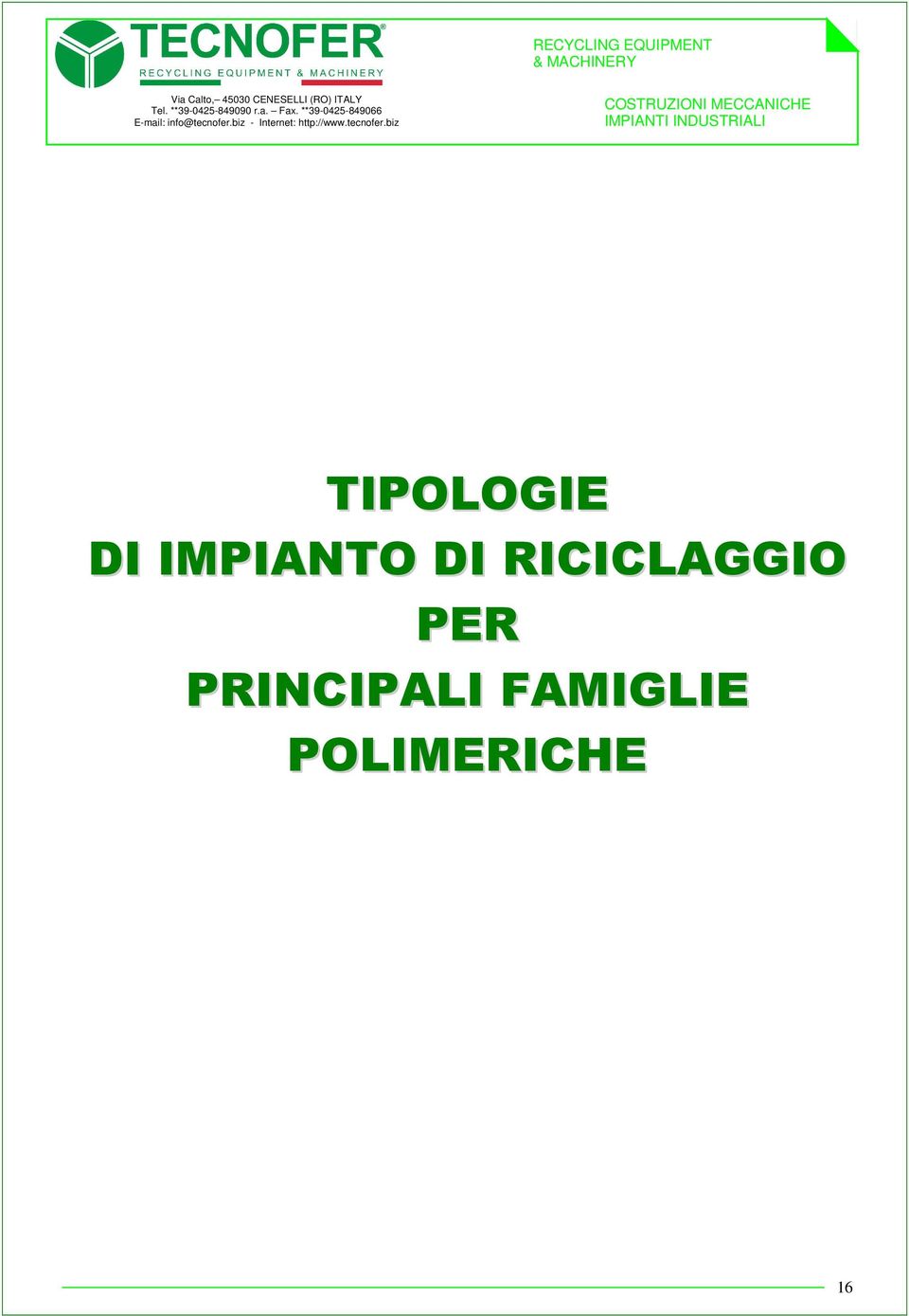 RICICLAGGIO PER