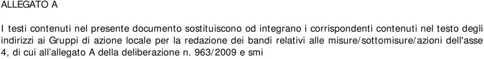 di azione locale per la redazione dei bandi relativi alle