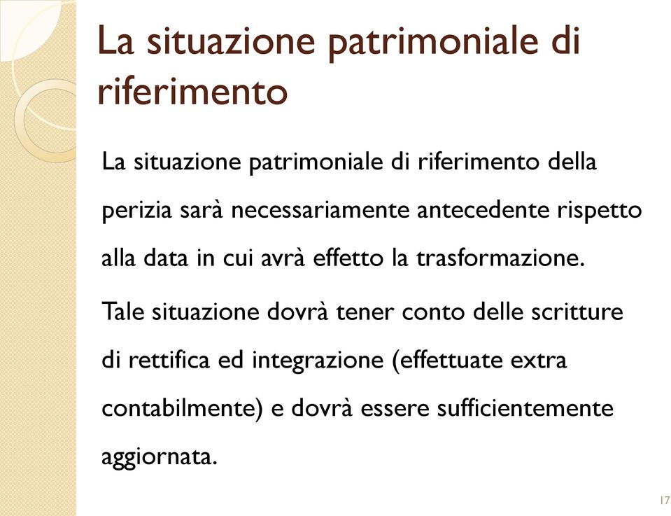 la trasformazione.