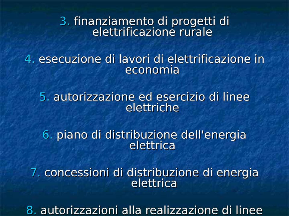 esecuzione di lavori di elettrificazione in economia 5.