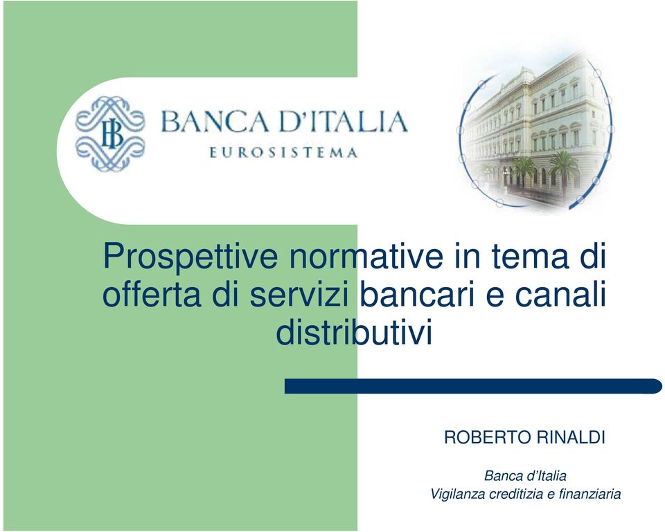 distributivi ROBERTO RINALDI Banca d