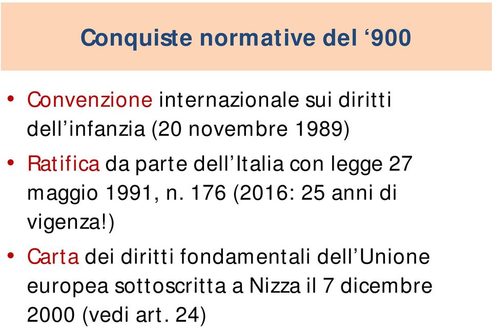 maggio 1991, n. 176 (2016: 25 anni di vigenza!