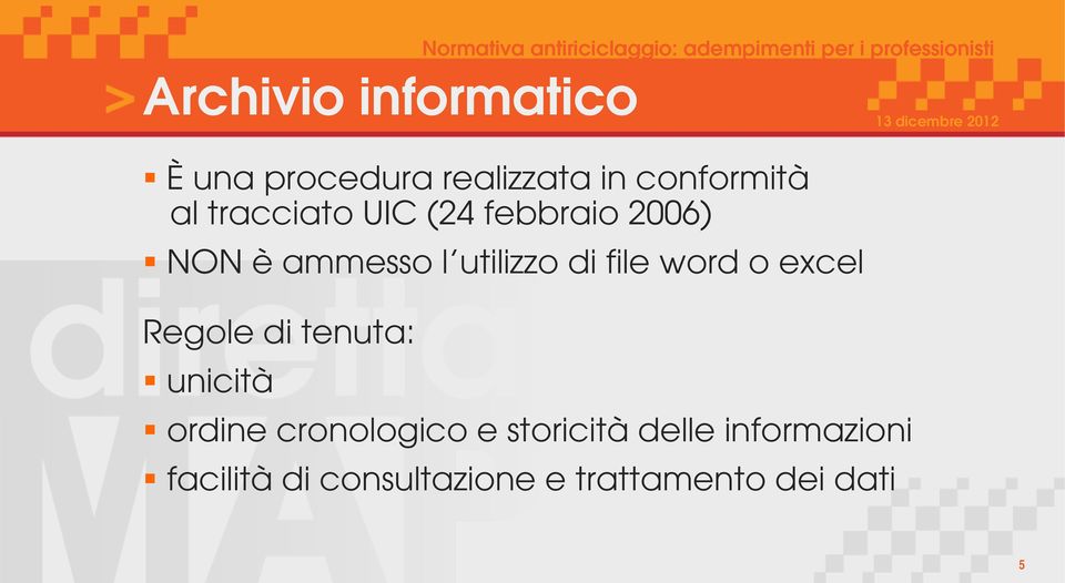 word o excel Regole di tenuta: unicità ordine cronologico e