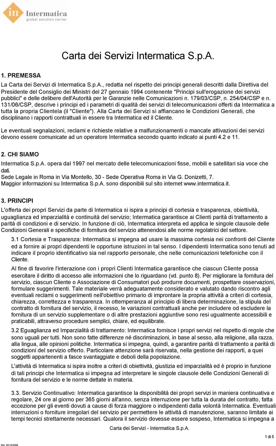 La Carta dei Servizi di Intermatica S.p.A.