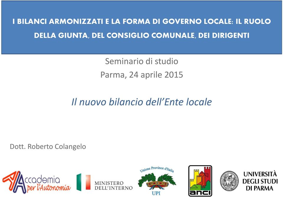 DIRIGENTI Seminario di studio Parma, 24 aprile 2015