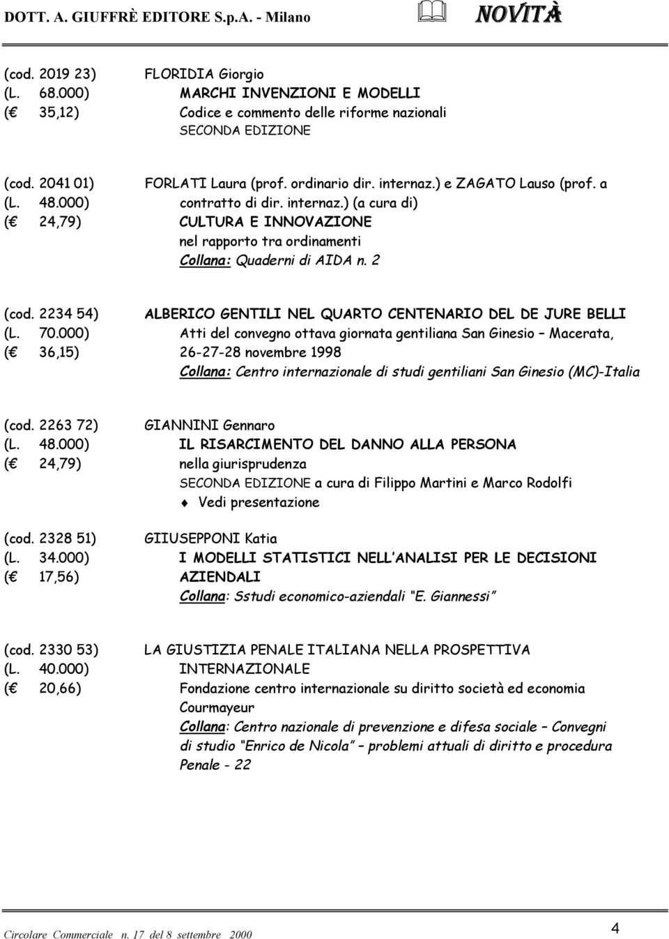 2234 54) ALBERICO GENTILI NEL QUARTO CENTENARIO DEL DE JURE BELLI (L. 70.