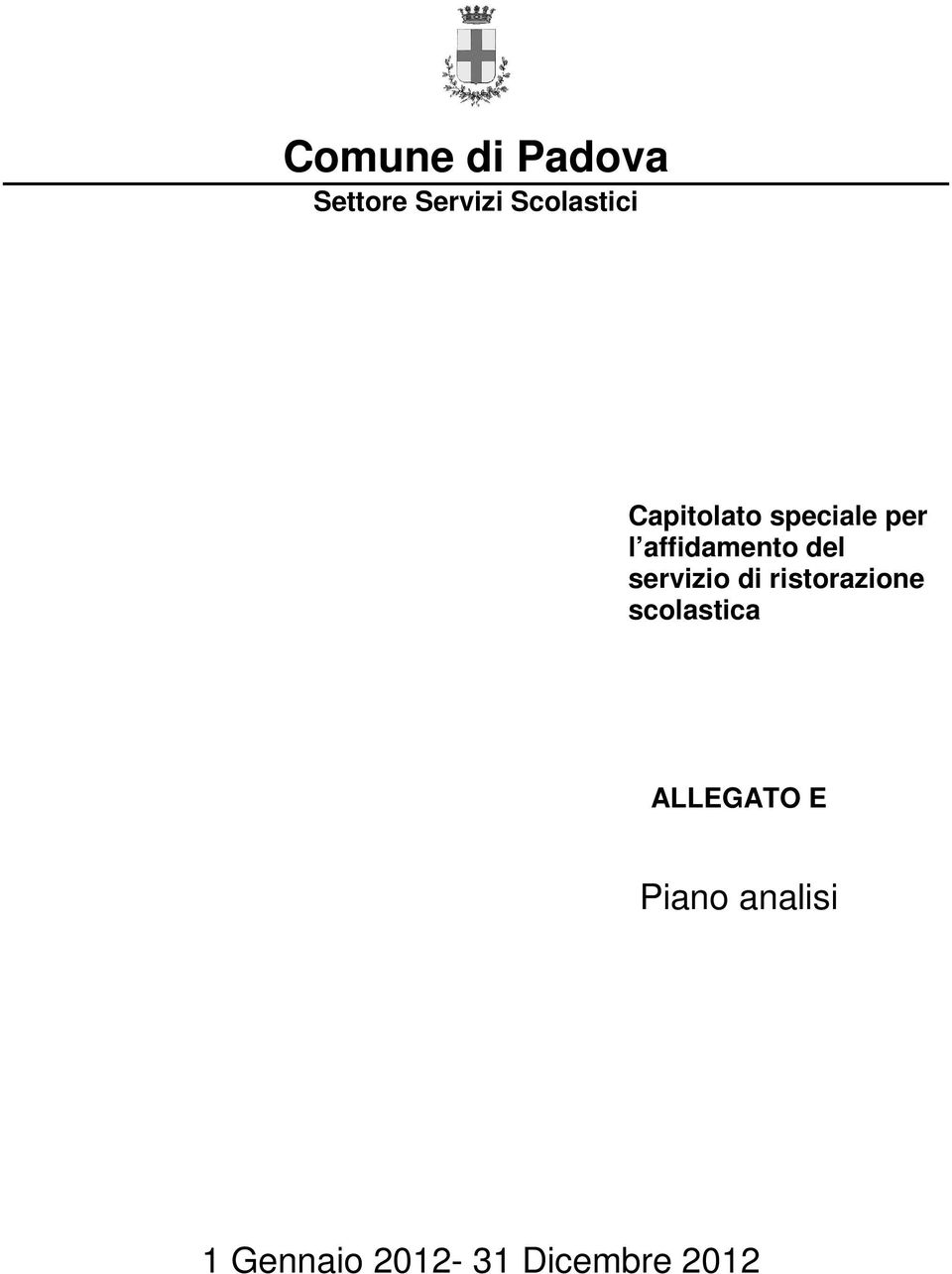 servizio di ristorazione scolastica ALLEGATO