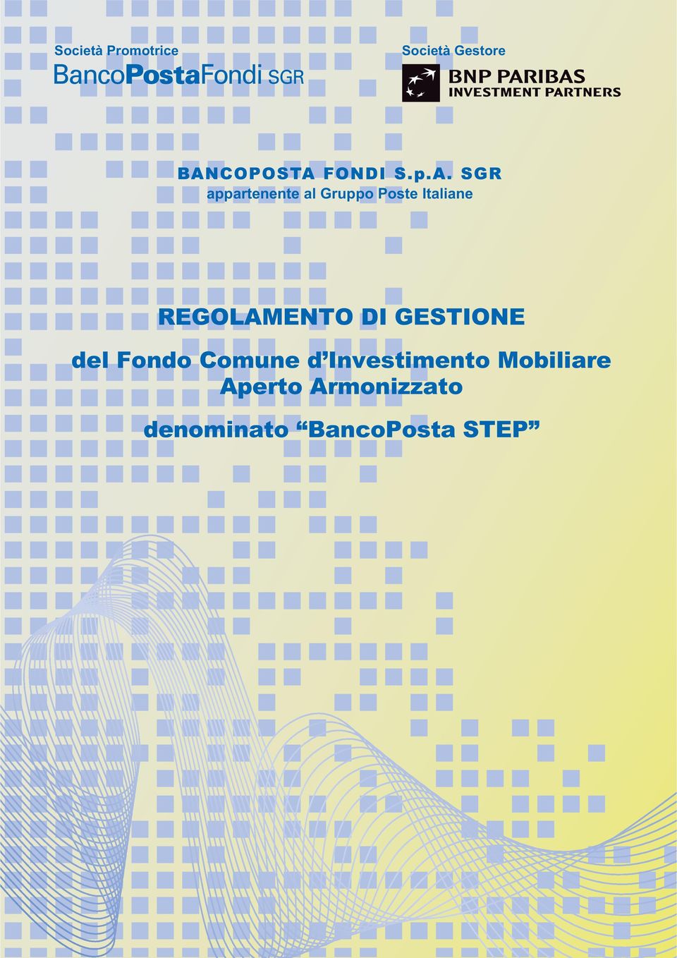 REGOLAMENTO DI GESTIONE del Fondo Comune d