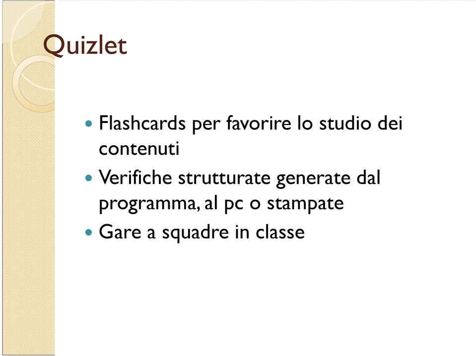 strutturate generate dal programma,