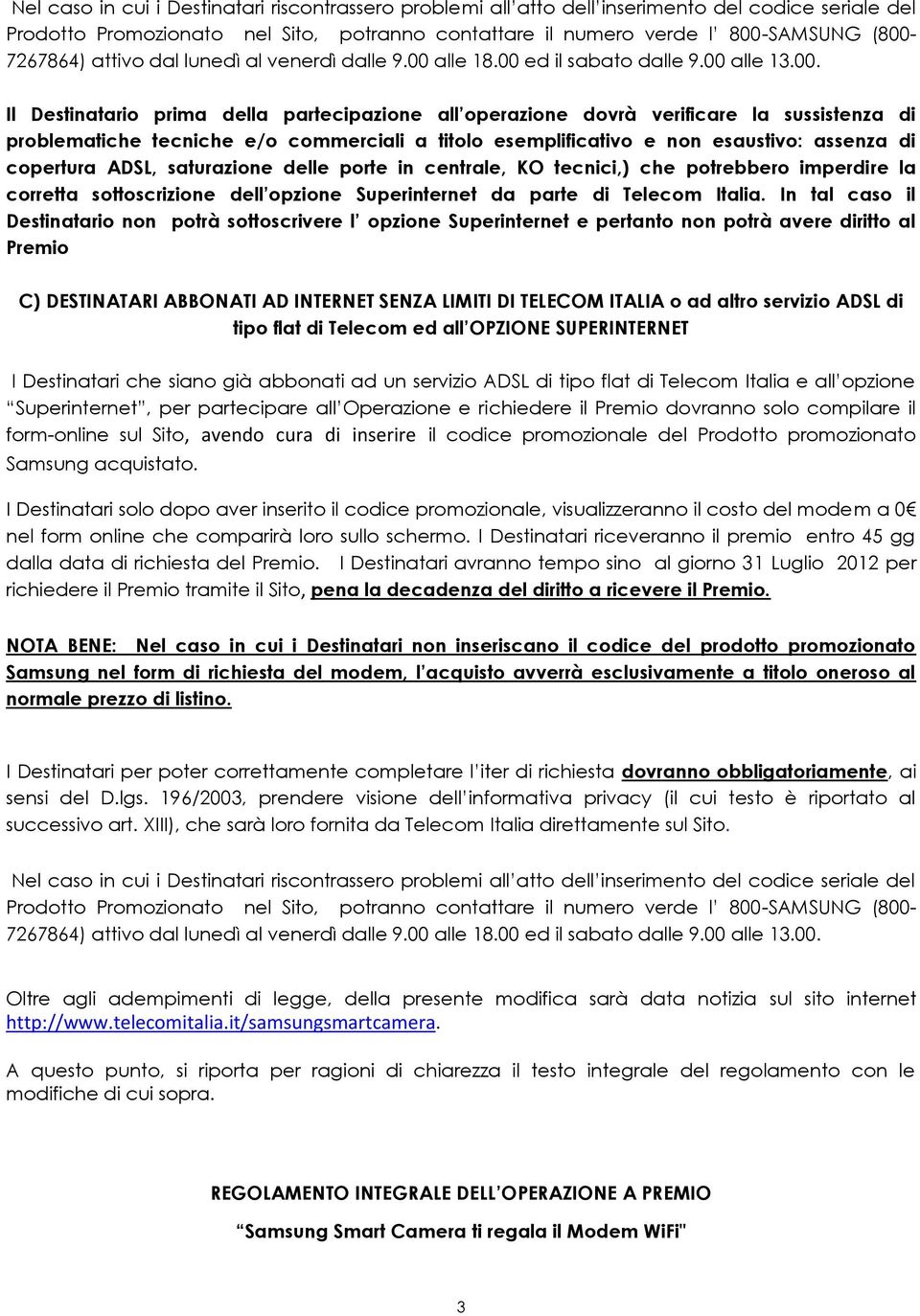 sottoscrizione dell opzione Superinternet da parte di Telecom Italia.