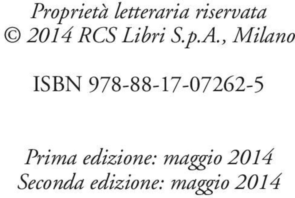 , Milano ISBN 978-88-17-07262-5
