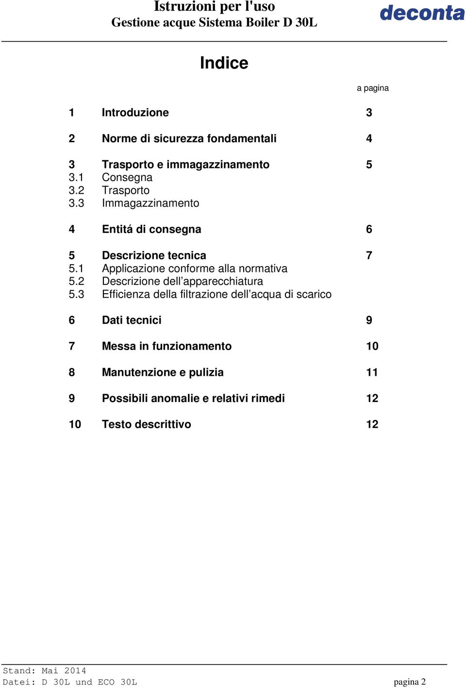 2 Descrizione dell apparecchiatura 5.