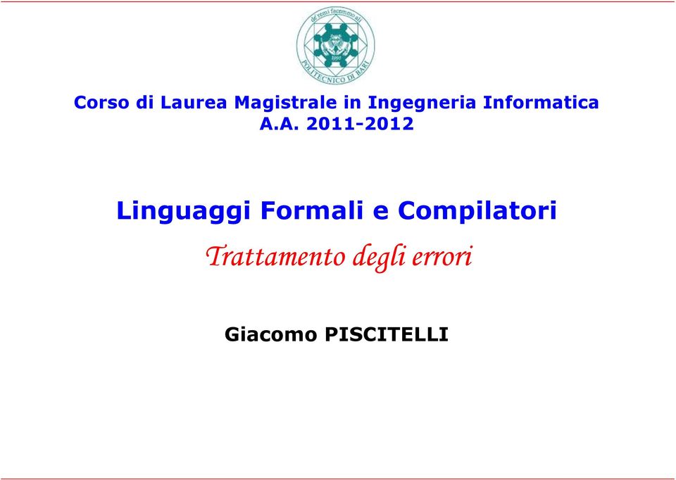 A. 2011-2012 Linguaggi Formali e