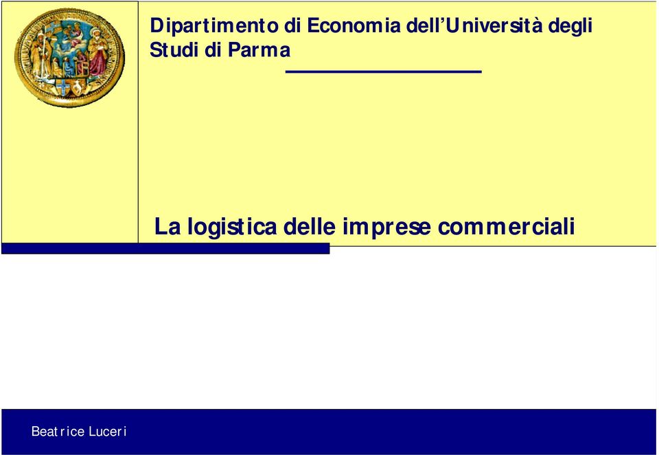 Parma La logistica