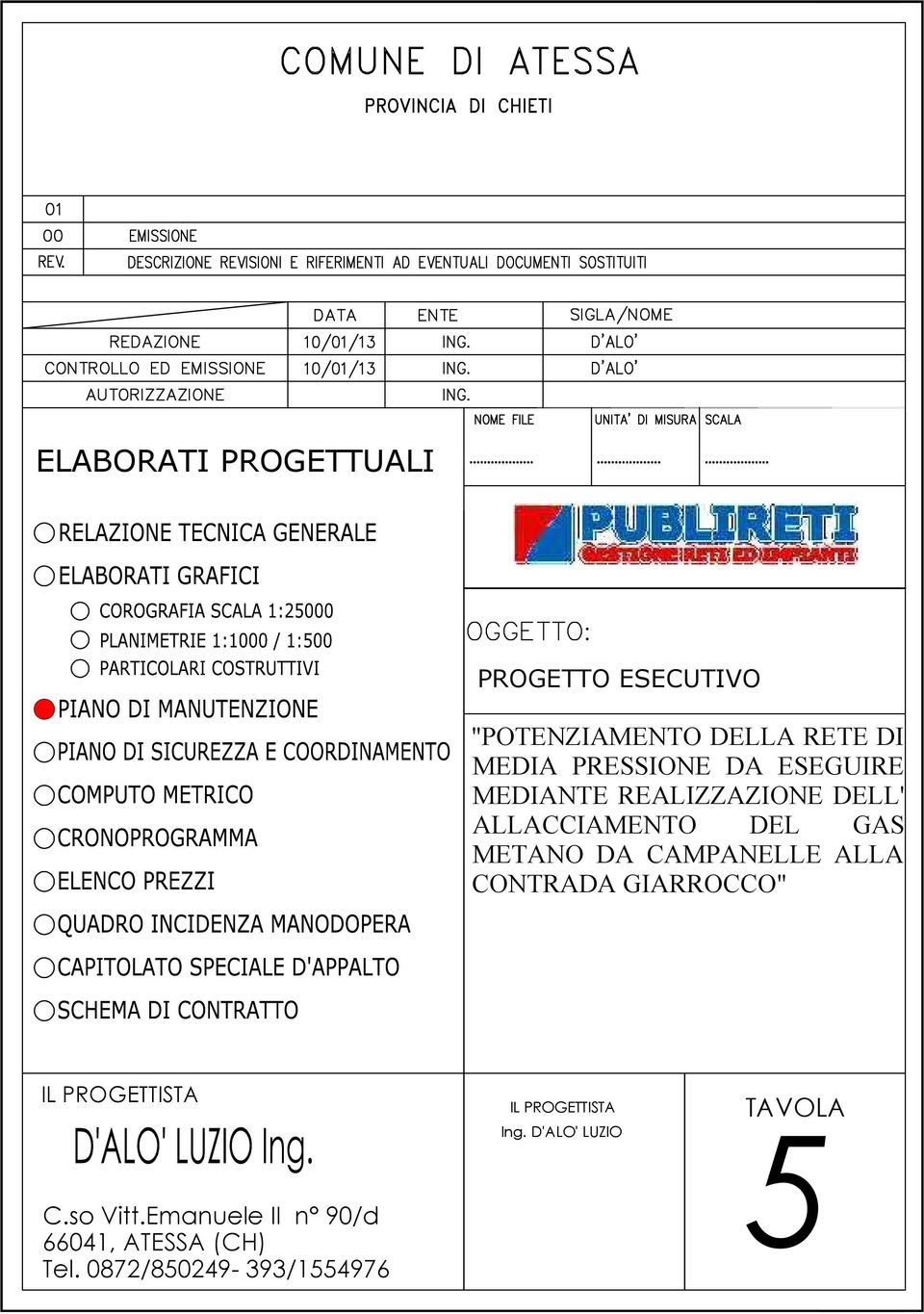 GAS METANO DA CAMPANELLE ALLA CONTRADA GIARROCCO" IL PROGETTISTA 66041,