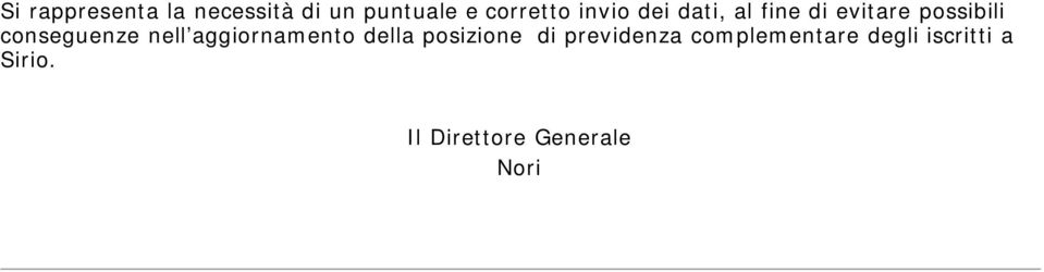 conseguenze nell aggiornamento della posizione di