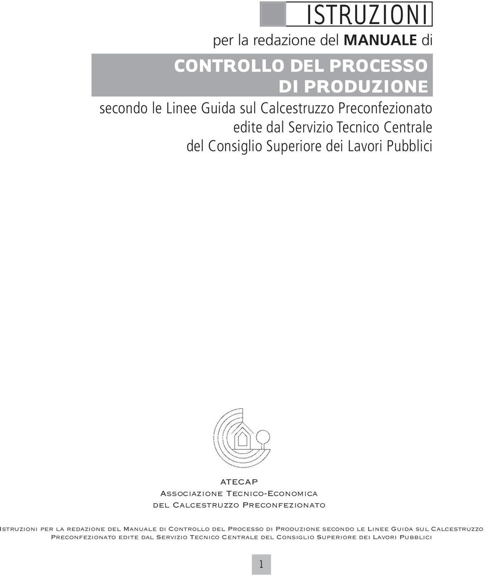 edite dal Servizio Tecnico Centrale del Consiglio Superiore dei Lavori