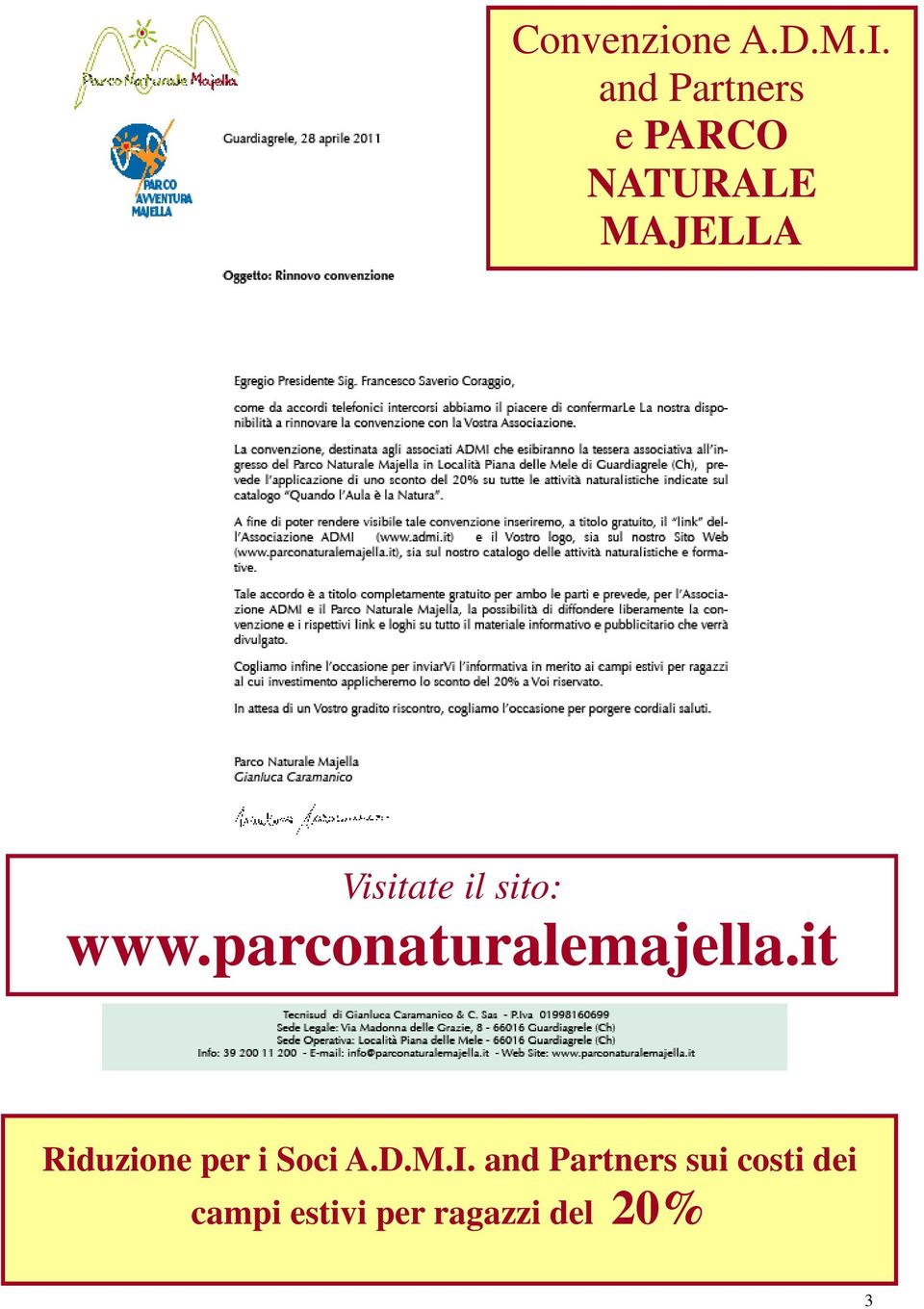 il sito: www.parconaturalemajella.