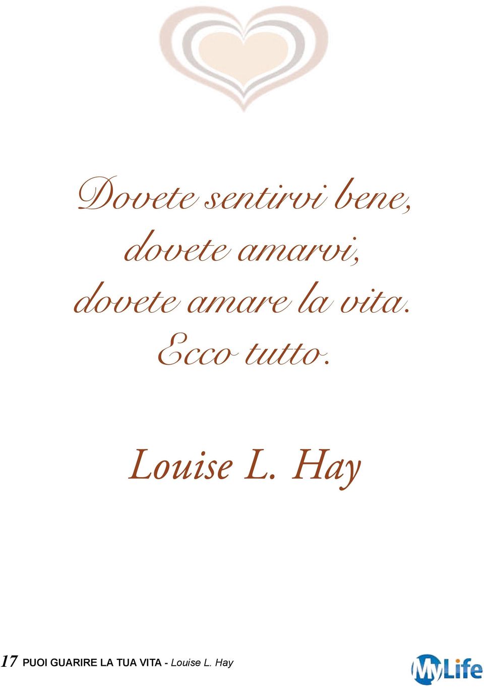 amare la vita.