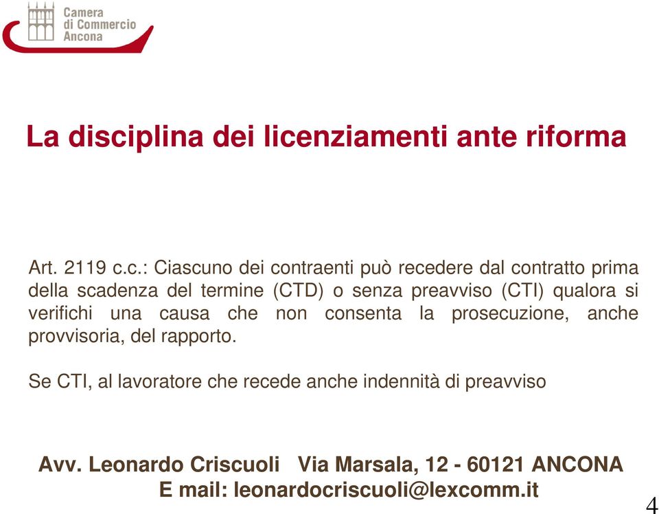 nziamenti ante riforma Art. 2119 c.