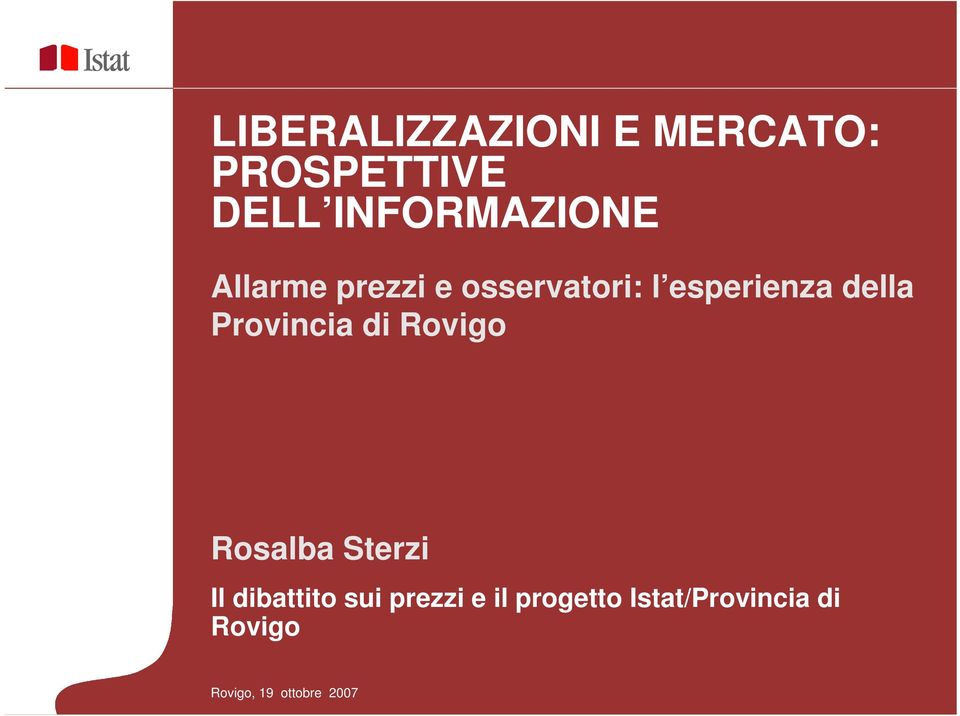 esperienza della Provincia di Rovigo Rosalba Sterzi