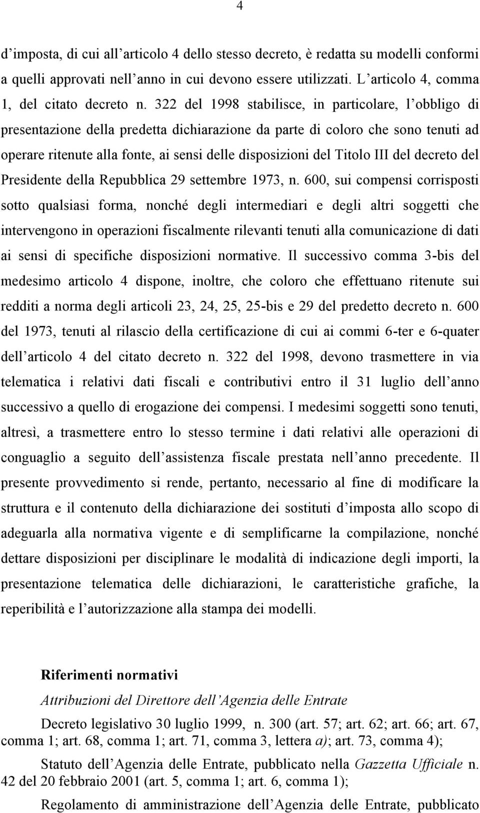 Titolo III del decreto del Presidente della Repubblica 29 settembre 1973, n.